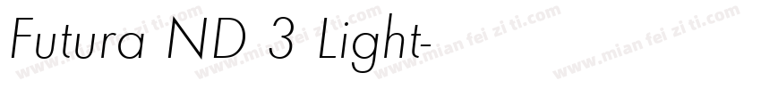 Futura ND 3 Light字体转换